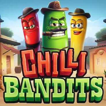 Chilli Bandits