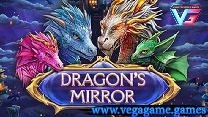 Dragon’s Mirrordemo