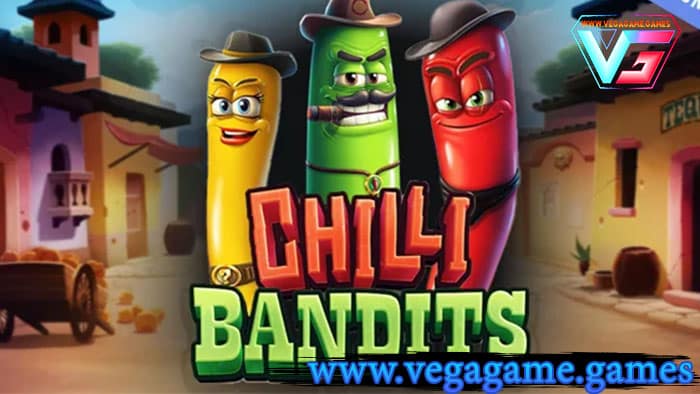 Chilli Bandits