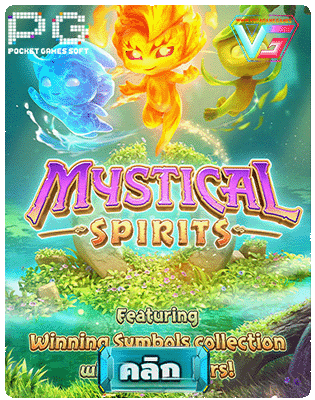 Mystical Spirits pg slot