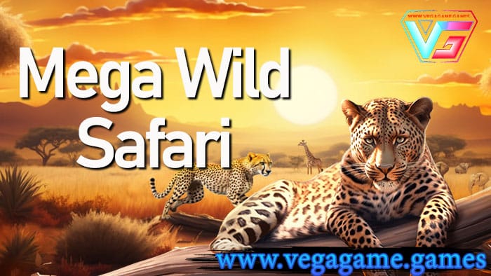 Mega Wild Safari naga